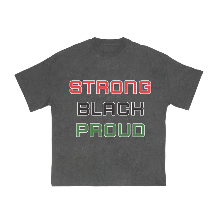 STRONG, BLACK, PROUD - GRAY